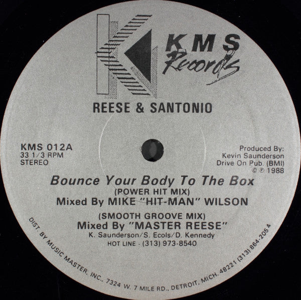Reese & Santonio ‎– Bounce Your Body To The Box
