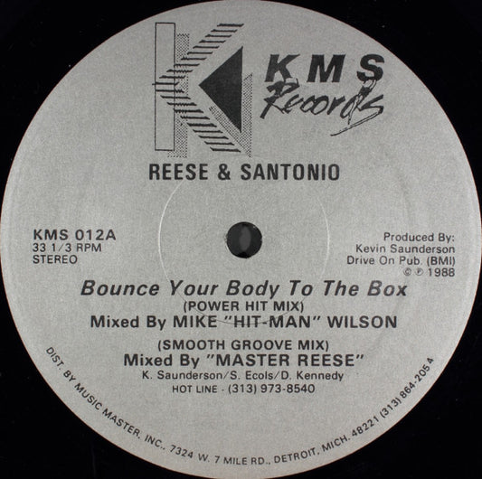 Reese &amp; Santonio ‎– Bounce Your Body To The Box