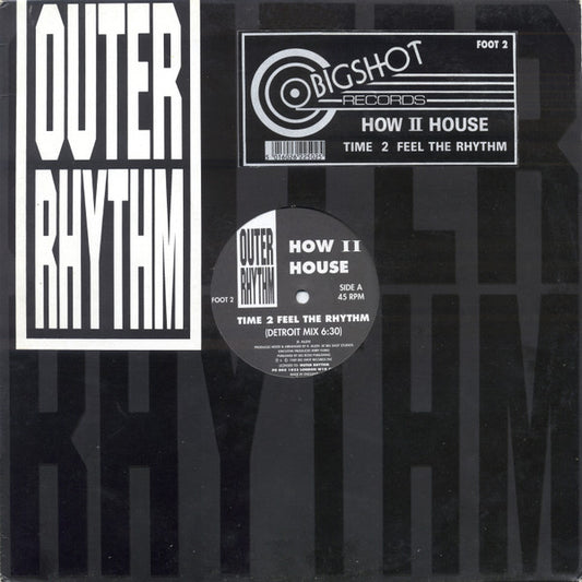 How II House ‎– Time 2 Feel The Rhythm