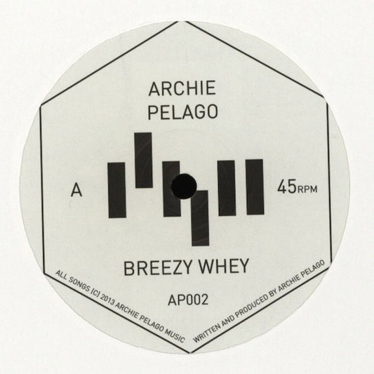 Archie Pelago ‎– Breezy Whey