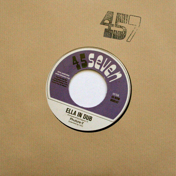 Phuture-T ‎– Ella In Dub / Dubber Ella