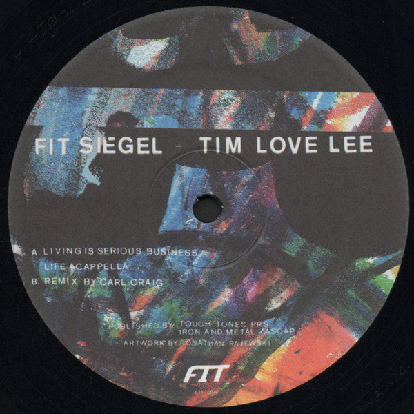 FIT Siegel + Tim Love Lee ‎– Living Is Serious Business