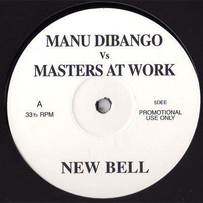 Manu Dibango vs Masters At Work / Lil Louis – New Bell / Y U Fall