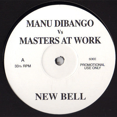 Manu Dibango vs Masters At Work / Lil Louis – New Bell / YU Fall