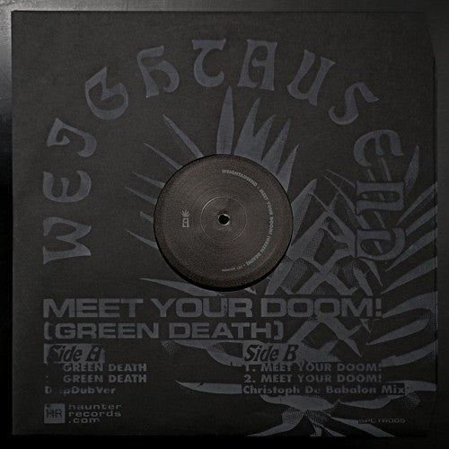 Weightausend ‎– Meet Your Doom! (Green Death)