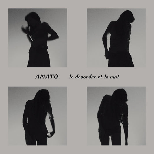 Amato – Le Desordre Et La Nuit