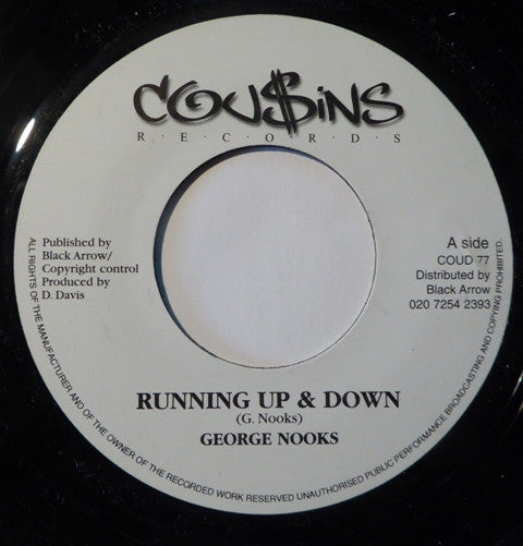 George Nooks / Mafia & Fluxy – Running Up & Down / Running Up & Down Dub