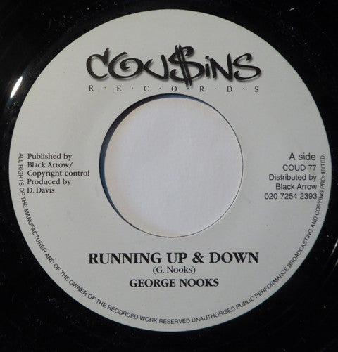 George Nooks / Mafia &amp; Fluxy – Running Up &amp; Down / Running Up &amp; Down Dub