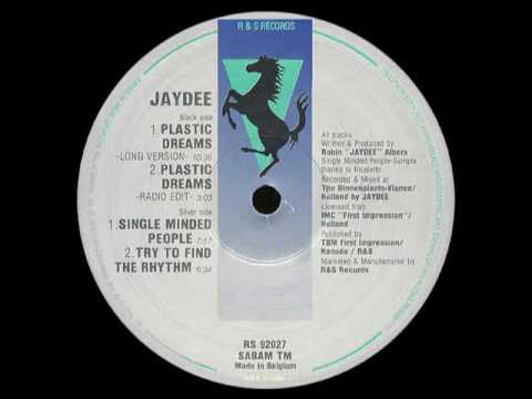 Jaydee – Plastic Dreams – Sixth Garden Records