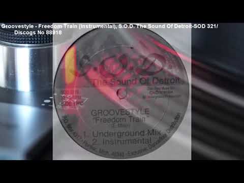 米12” Groovestyle Love / Freedom Train SOD321 S.O.D. The Sound Of Detroit /00250 Groovestyle (aka. E-Smoove) ‎– Love / Freedom Train – Sixth