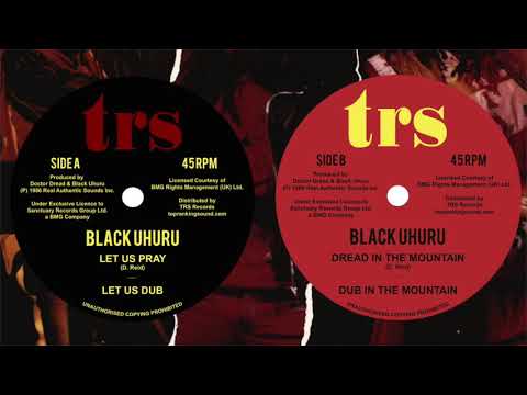 Black Uhuru – Let Us Pray / Dread In The Mountain – Sixth