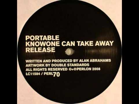 Portable – Knowone Can Take Away – Sixth Garden Records