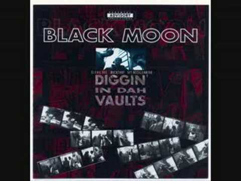 洋楽 BLACK MOON / DIGGIN' IN DAH VAULTS BLACK MOON - DIGGIN' IN DAH VAULTS (1996) - YouTube